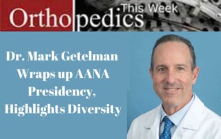 Dr. Mark Getelman Orthopedics This Week